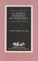 La Novela Moderna En Venezuela