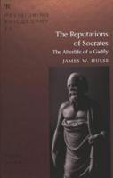The Reputations of Socrates
