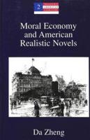 Moral Economy and American Realistic Novels