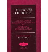 The House of Trials