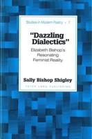 Dazzling Dialectics