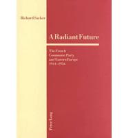 A Radiant Future