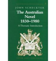 The Australian Novel, 1830-1980