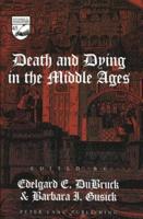 Death and Dying in the Middle Ages