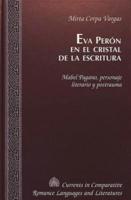 Eva Perón En El Cristal De La Escritura