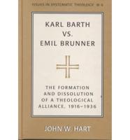 Karl Barth Vs. Emil Brunner