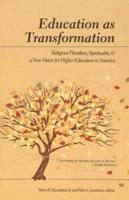 Education as Transformation
