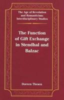 The Function of Gift Exchange in Stendhal and Balzac