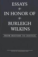Essays in Honor of Burleigh Wilkins