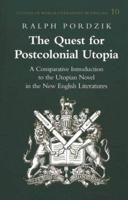 The Quest for Postcolonial Utopia