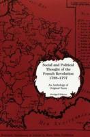 Social and Political Thought of the French Revolution 1788-1797