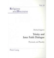 Trinity and Inter Faith Dialogue