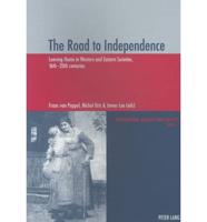 The Road to Independence