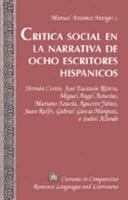 Crítica Social En La Narrativa De Ocho Escritores Hispánicos