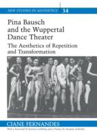 Pina Bausch and the Wuppertal Dance Theater