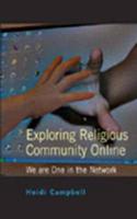 Exploring Religious Community Online; We are One in the Network