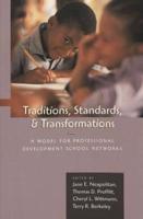 Traditions, Standards & Transformations