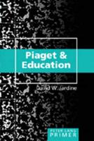 Piaget & Education Primer