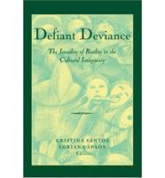Defiant Deviance