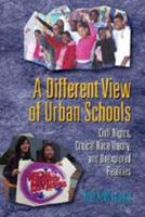 A Different View of Urban Schools