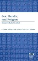 Sex, Gender, and Religion; Josephine Butler Revisited
