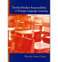 Teacher/student Responsibility in Foreign Language Learning