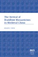 The Revival of Buddhist Monasticism