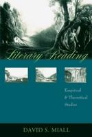Literary Reading; Empirical and Theoretical Studies