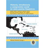 Historia, Intrahistoria Y Compromiso Social En Siete Poetas Hispánicos