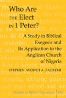 Who Are the Elect in 1 Peter?