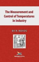 The Measurement and Control of Temperatures in Industry