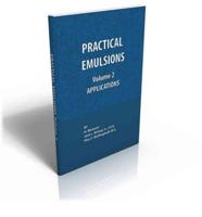 Practical Emulsions, Volume 2, Applications