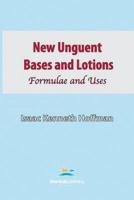 New Unguent Bases and Lotions