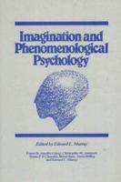 Imagination and Phenomenological Psychology