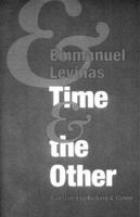 Time and the Other (And Additional Essays)
