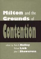 Milton and the Grounds of Contention