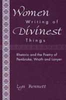 Women Writing of Divinest Things