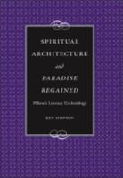 Spiritual Architecture and Paradise Regained