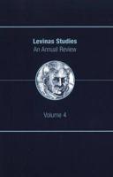 Levinas Studies Vol. 4