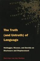 The Truth (And Untruth) of Language