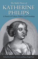 The Noble Flame of Katherine Philips