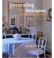Decorating With Antiques