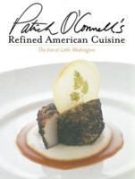 Patrick O'Connell's Refined American Cuisine