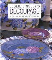 Leslie Linsley's Découpage