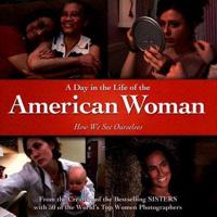 A Day in the Life of the American Woman