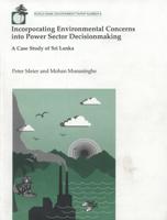 Incorporating Environmental Concerns Into Power Sector Decisionmaking
