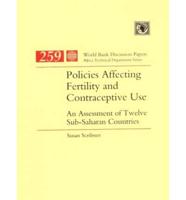 Policies Affecting Fertility and Contraceptive Use