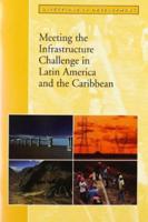 An Infrastructure Initiative for Latin America and the Caribbean