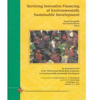 Servicing Innovative Financing of Environmentally Sustainable Development