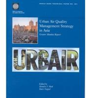 Urban Air Quality Management Strategy in Asia. Greater Mumbai Report
